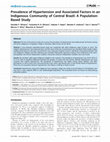 Research paper thumbnail of Prevalence of Hypertension and Associated Factors in an Indigenous Community of Central Brazil: A Population-Based Study