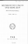 Research paper thumbnail of Bullinger und die griechischen Kirchenväter in der konfessionellen Auseinandersetzung, Zwingliana 31 (2004), S. 133-160.