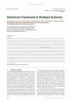 Research paper thumbnail of Interferon Treatment of Multiple Sclerosis