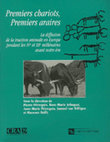 Research paper thumbnail of Premiers chariots, premiers araires. Ladiffusion de la traction animale en Europe pendant les IVe et IIIe millénaires avant notre ère