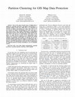 Research paper thumbnail of Partition Clustering for GIS Map Data Protection