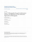 Research paper thumbnail of Ethnographic research in information systems (panel session) (an exploration of three alternative approaches to ethnography)