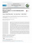 Research paper thumbnail of Pharmacovigilance on sexual enhancing herbal supplements Production and hosting by Elsevier