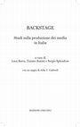 Research paper thumbnail of Backstage. Studi sulla produzione dei media in Italia