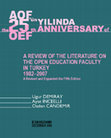 Research paper thumbnail of E-Book REVIEW A review of the literature on the Open Education Faculty in Turkey (1982-2002): a revised and expanded fourth edition