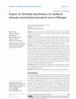 Research paper thumbnail of Impact of clerkship attachments on students&rsquo; attitude toward pharmaceutical care in Ethiopia