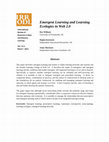 Research paper thumbnail of Emergent learning and learning ecologies in Web 2.0