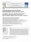 Research paper thumbnail of Achieving asthma control in practice: understanding the reasons for poor control