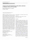 Research paper thumbnail of Temporal and spatial distribution of cattle anthrax outbreaks in Zimbabwe between 1967 and 2006