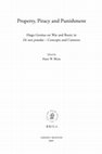 Research paper thumbnail of The Patristic Context in Early Grotius, in: Property, Piracy and Punishment. Hugo Grotius on War and Booty in De iure praedae - Concepts and Contexts, hrsg. v. Hans W. Blom, Leiden/Boston 2009, S. 127-146.