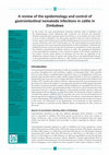 Research paper thumbnail of A review of the epidemiology and control of gastrointestinal nematode infections in cattle in Zimbabwe