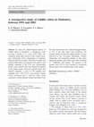 Research paper thumbnail of A retrospective study of wildlife rabies in Zimbabwe, between 1992 and 2003