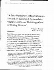 Research paper thumbnail of A Broad Spectrum of Multiliteracies: Toward an Integrated Approach to Multimodality and Multilingualism in Writing Centers