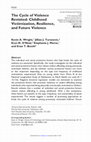 Research paper thumbnail of The Cycle of Violence Revisited: Childhood Victimization, Resilience, and Future Violence