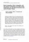 Research paper thumbnail of Racial Inequality, Ethnic Inequality, and the System Involvement of At-Risk Youth: Implications for the Racial Invariance and Latino Paradox Theses