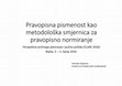 Research paper thumbnail of Pravopisna pismenost kao metodološka smjernica za pravopisno normiranje (Orthographic literacy as methodological guideline for orthographic standardization)