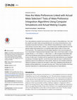 Research paper thumbnail of How Are Mate Preferences Linked with Actual Mate Selection? Tests of Mate Preference Integration Algorithms Using Computer Simulations and Actual Mating Couples