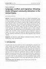 Research paper thumbnail of (2016). Language, conflict, and migration: Situating Arabic bilingual community education in the United States. International Journal of the Sociology of Language (237), 139-160.