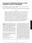 Research paper thumbnail of The Impact of Resistance Exercise on the Cognitive Function of the Elderly