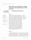 Research paper thumbnail of Sleep habits and complaints of adults in the city of São Paulo, Brazil, in 1987 and 1995