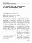 Research paper thumbnail of Effects of Applied Process on the In Vitro Digestibility and Resistant Starch Content of Pasta Products