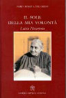 Research paper thumbnail of A. G. DIBISCEGLIA: recensione a M. R. DEL GENIO, Il sole della mia volontà. Luisa Piccarreta. Una vita fuori dal comune, Città del Vaticano, LEV, 2014, in Salós. Rivista dell’ISSR “San Nicola, il Pellegrino” di Trani, XV (2016) 15-16, pp. 159-162.