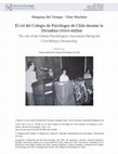 Research paper thumbnail of El rol del Colegio de Psicólogos de Chile durante la Dictadura cívico-militar