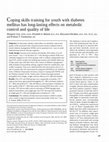 Research paper thumbnail of Coping skills training for youth with diabetes mellitus has long-lasting effects on metabolic control and quality of life