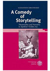 Research paper thumbnail of A Comedy of Storytelling: Theatricality and Narrative in Apuleius' Golden Ass