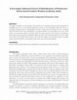 Research paper thumbnail of A Secondary Informal Circuit of Globalisation of Production: Home-based Cashew Workers in Kerala, India