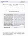 Research paper thumbnail of Distorsiones cognitivas y búsqueda de sensaciones en adultos con ludopatía