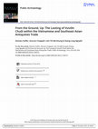 Research paper thumbnail of From the Ground, Up: The Looting of Vườn Chuối within the Vietnamese and Southeast Asian Antiquities Trade