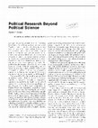 Research paper thumbnail of Political Research Beyond Political Science