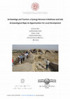 Research paper thumbnail of Archaeology and Tourism: a Synergy Between Uzbekistan and Italy Archaeological Maps As Opportunities For Local Development