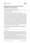 Research paper thumbnail of Sustainability and Convergence: The Future of Corporate Governance Systems