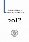 Research paper thumbnail of Zimowa Szkoła Historii Najnowszej 2012