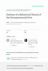 Research paper thumbnail of Outlines of a behavioral theory of the entrepreneurial firm