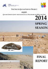 Research paper thumbnail of 2014 THE SOUTH QATAR SURVEY PROJECT (SQSP) QATARI-GERMAN JOINT ARCHAEOLOGICAL FIELDWORK BY QMA AND DAI