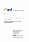 Research paper thumbnail of « Common Sense Geography and Ancient Geographical Texts » , eTopoi. Journal for Ancient Studies, Special Volume 6 (2016), DOI 10.17169/FUDOCS_document_000000026012. Preliminary version published as "What is common sense geography?" In: K. Geus, M. Thiering 2014, 17–38.