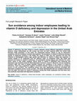 Research paper thumbnail of International Journal of Medicine and Medical Sciences Sun avoidance among indoor employees leading to vitamin D deficiency and depression in the United Arab Emirates