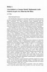 Research paper thumbnail of 'Göç Kültürü ve Çatışma Modeli' Bağlamında Latife Tekin'in Sevgili Arsız Ölüm'üne Bir Bakış