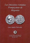 Research paper thumbnail of Las emisiones romanas Pompeyanas de Hispania, Barcelona, 2017. Asociación Numismática Española – Asociación Numismática Europea, 175 pág. ISBN 978-84-946606-0-3.