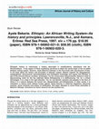 Research paper thumbnail of Ayele Bekerie. Ethiopic: An African Writing System--Its history and principles. Lawrenceville, N.J., and Asmara, Eritrea: Red Sea Press, 1997. xiv + 176 pp. $18.95 (paper), ISBN 978-1-56902-021-0; $59.95 (cloth), ISBN 978-1-56902-020-3