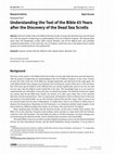 Research paper thumbnail of Elec10.Understanding the Text of the Bible 65 Years after the Discovery of the Dead Sea Scrolls