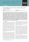 Research paper thumbnail of The elephant in the room: biomimetics and sustainability