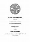 Research paper thumbnail of CfP „Über alle Kanäle. Aspekte von Kommunikation in Spätantike und Frühmittelalter“. AG SFM, MAINZ, 6.-7 Juli 2017