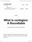 Research paper thumbnail of What is contagion: A Roundtable