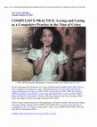 Research paper thumbnail of Loving and Caring as a Compulsive Practice in the Time of Crises