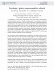 Research paper thumbnail of Psicología y género, nuevos desafíos: editorial