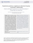 Research paper thumbnail of Experiencias positivas y negativas en relaciones de pareja de jóvenes y adolescentes